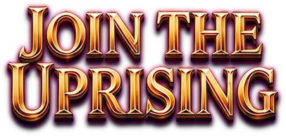 Join The Uprising